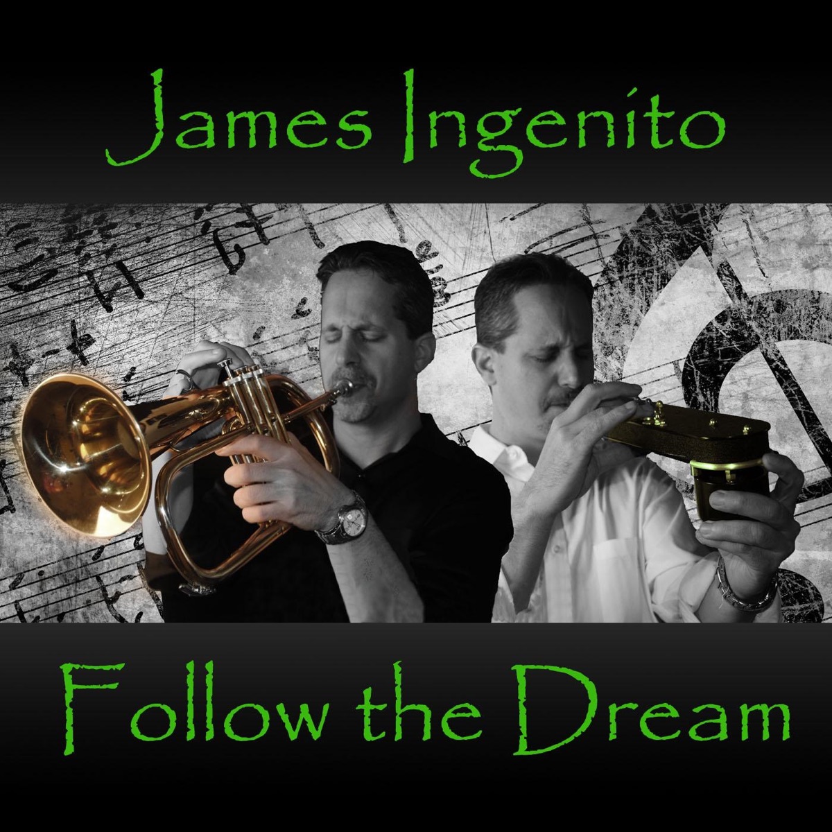 Album cover for Follow the Dream by James Ingenito